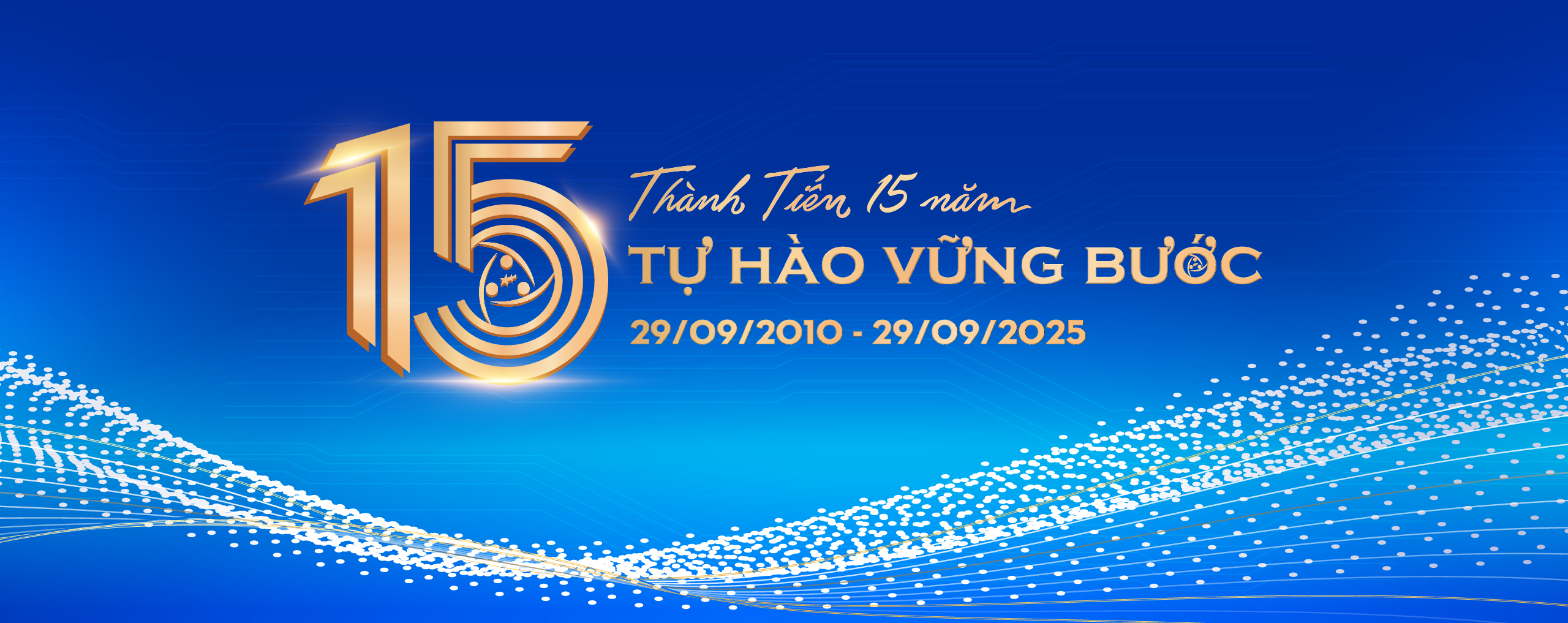 Chào mừng kỷ niệm 15 năm thành lập công ty