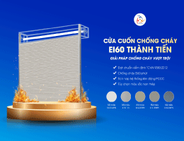 5 Ưu Điểm Vượt Trội Của Cửa Cuốn Chống Cháy EI60 Thành Tiến